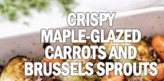 crispy-maple-glazed-carrots-and-brussels-sprouts