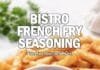 bistro-french-fry-seasoning