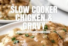 Slow Cooker Chicken & Gravy slow-cooker-chicken-&-gravy