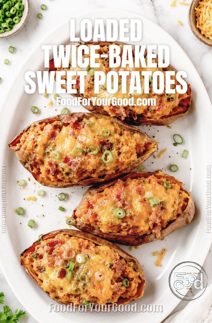 loaded-twice-baked-sweet-potatoes