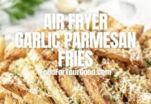 Air Fryer Garlic Parmesan Fries air-fryer-garlic-parmesan-fries