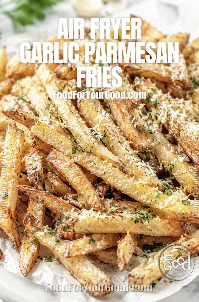 air-fryer-garlic-parmesan-fries