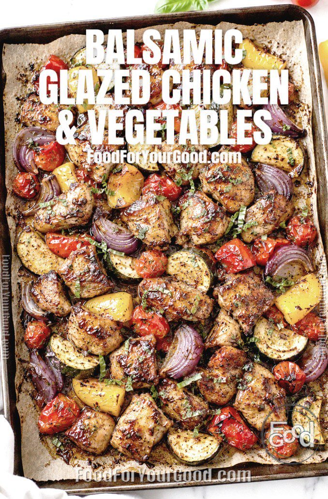 balsamic-glazed-chicken-and-vegetables balsamic-glazed-chicken-and-vegetables