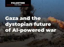 Gaza and the dystopian future of AI-powered war | Palestine This Week gaza-and-the-dystopian-future-of-ai-powered-war-|-palestine-this-week