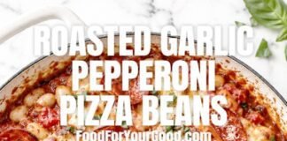 roasted-garlic-pepperoni-pizza-beans